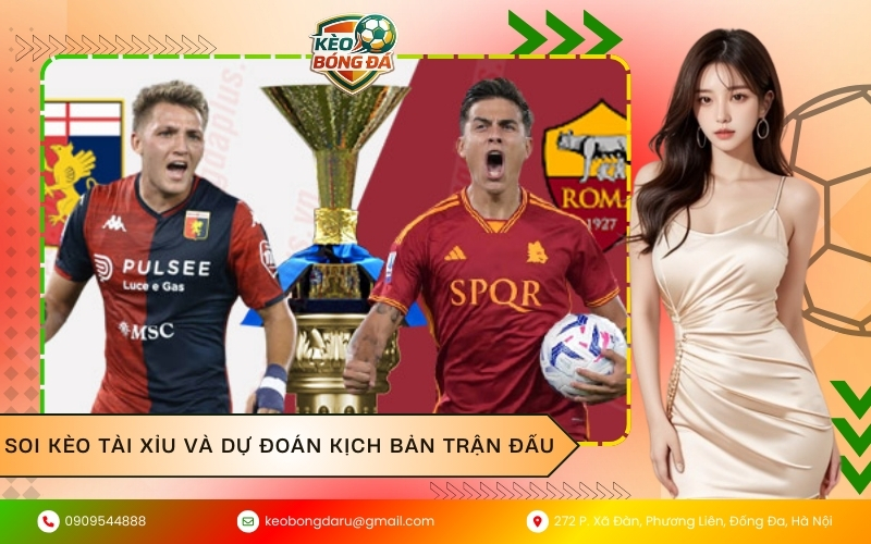 Soi kèo Tài Xỉu và Dự đoán kịch bản trận đấu