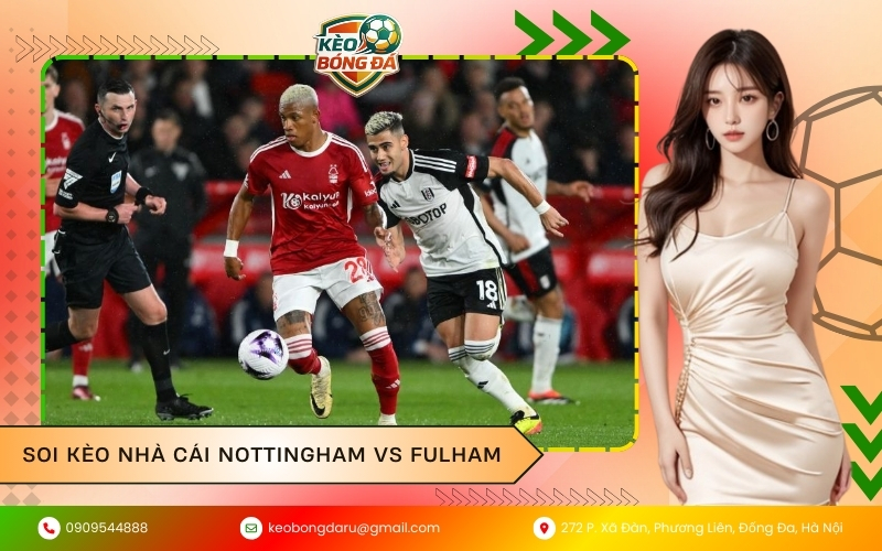 Soi kèo nhà cái Nottingham vs Fulham