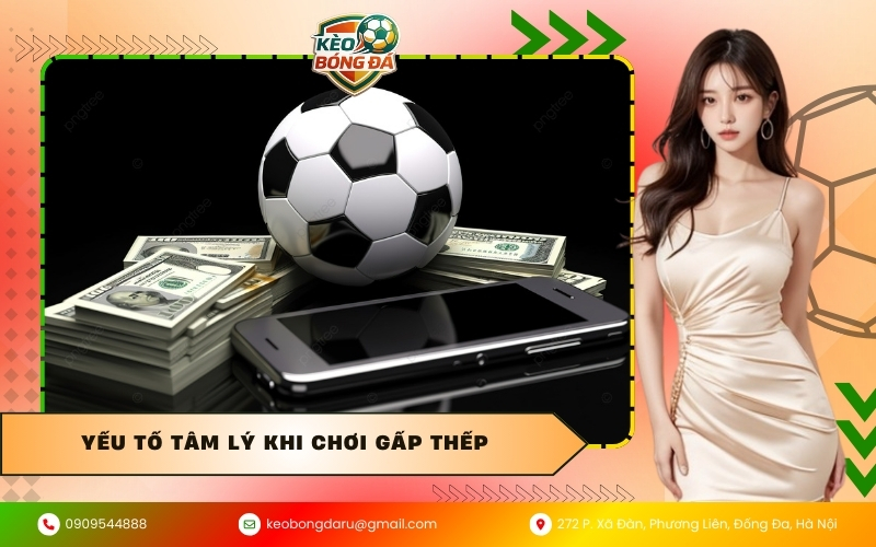 Yếu tố tâm lý khi chơi gấp thếp