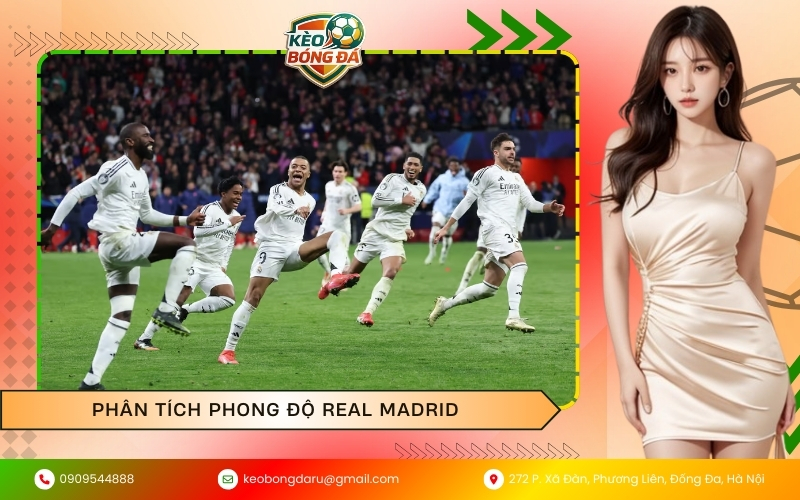 Phân tích phong độ Real Madrid