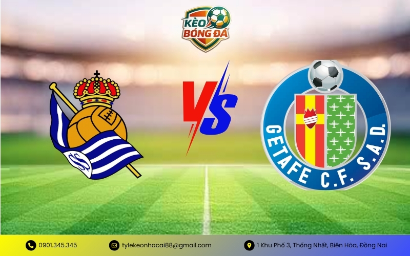 Soi Kèo Real Sociedad vs Getafe